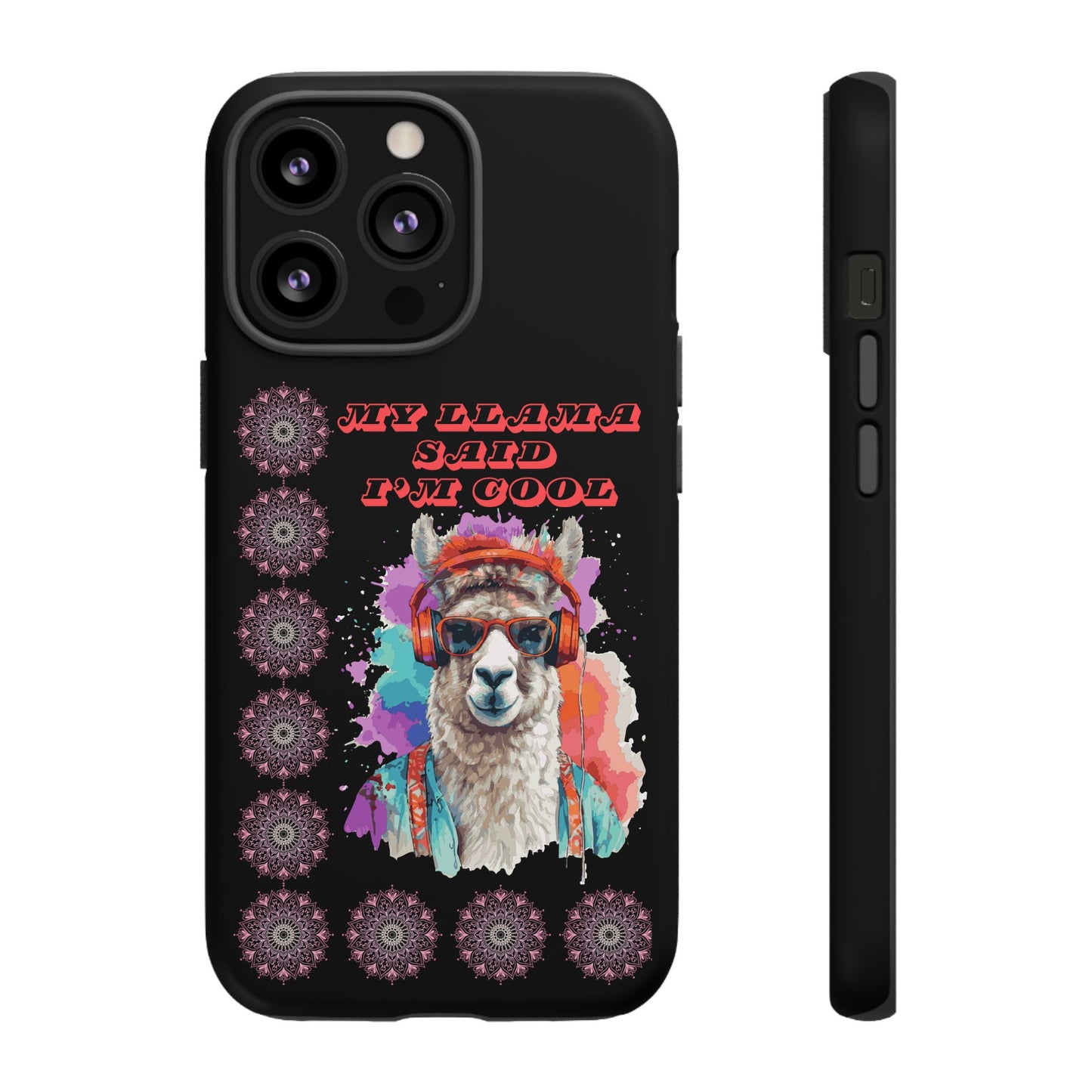 My Llama Said I'm Cool" iPhone Tough Case – Fun and Quirky Design for iPhone