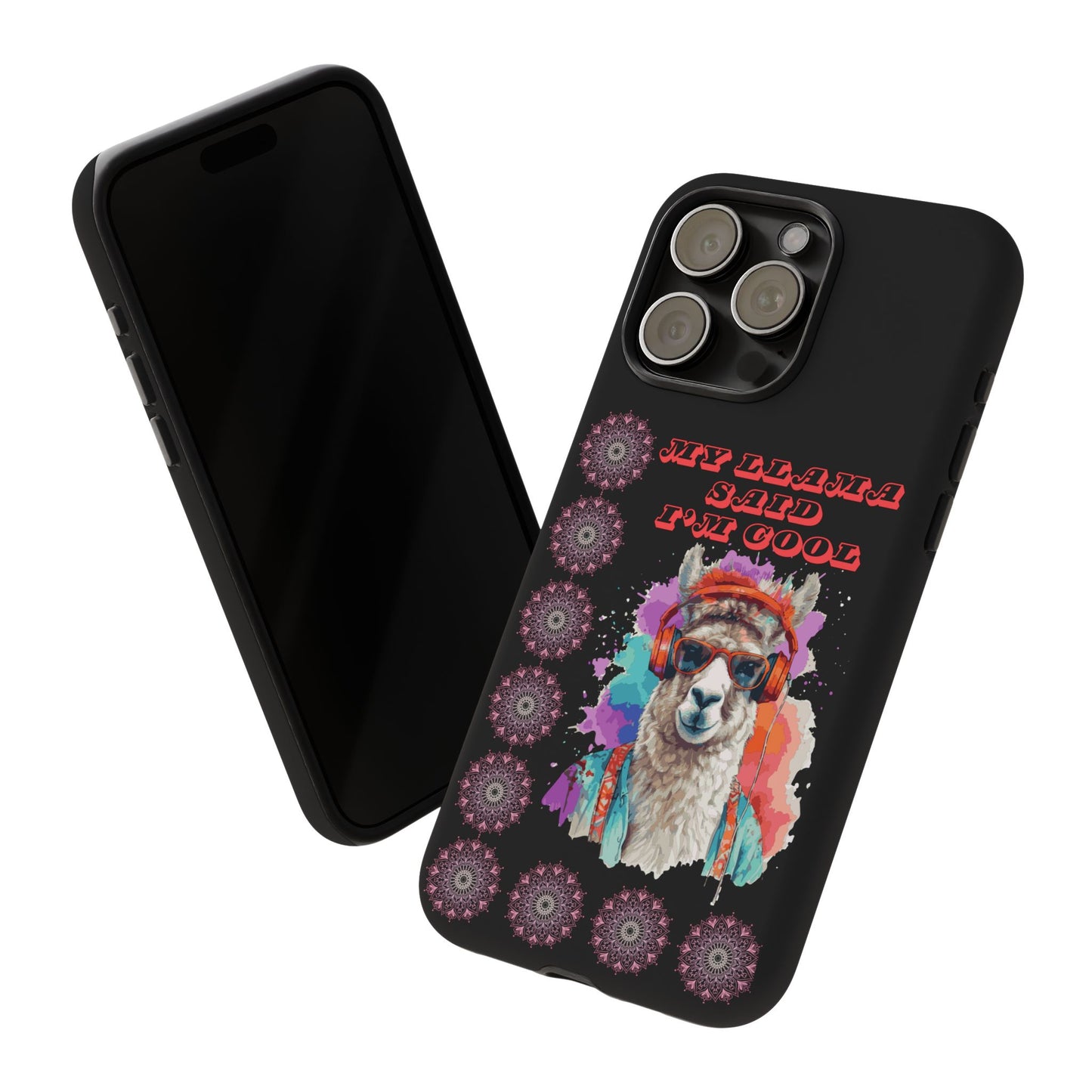 My Llama Said I'm Cool" iPhone Tough Case – Fun and Quirky Design for iPhone