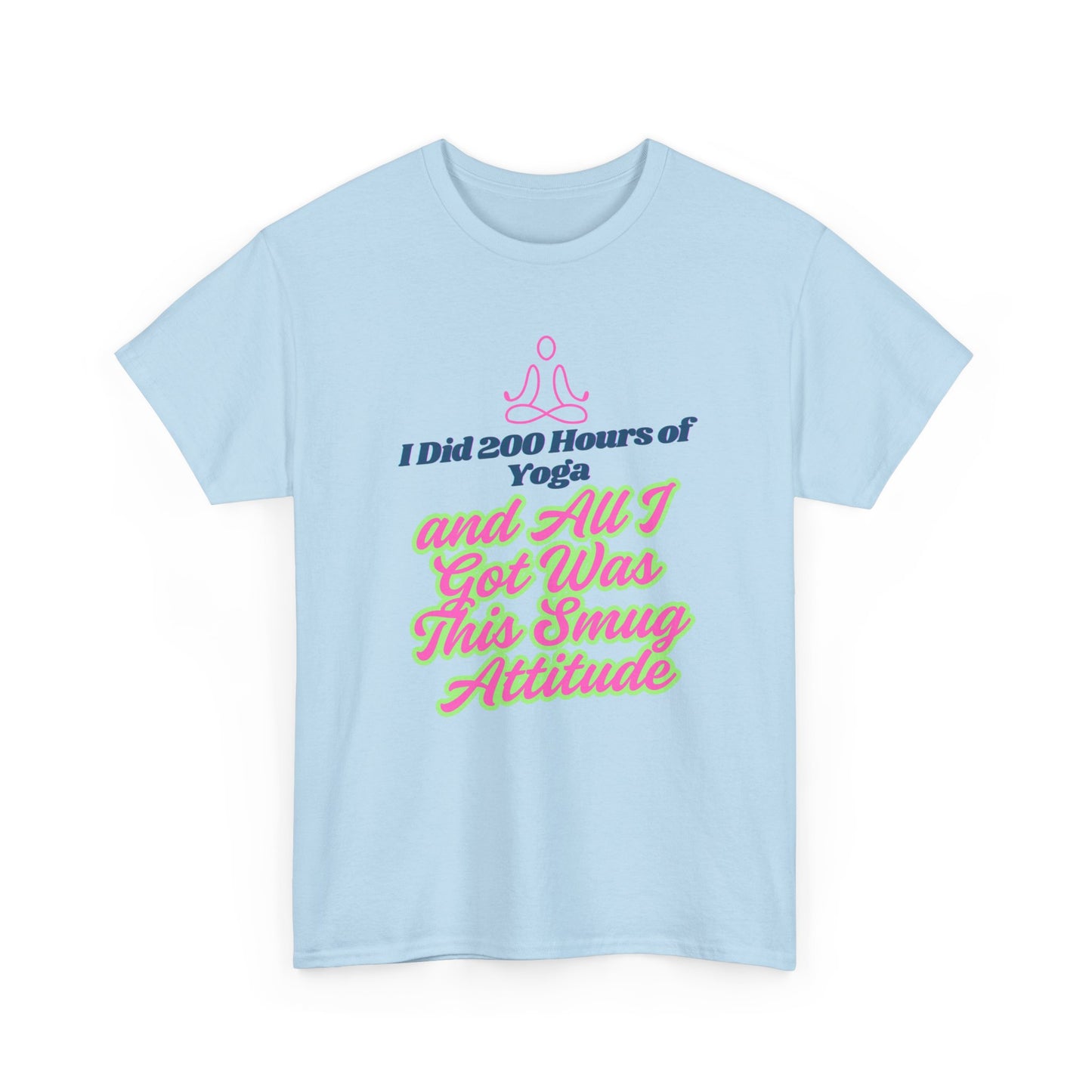 200 Hours of Yoga Unisex Cotton Tee