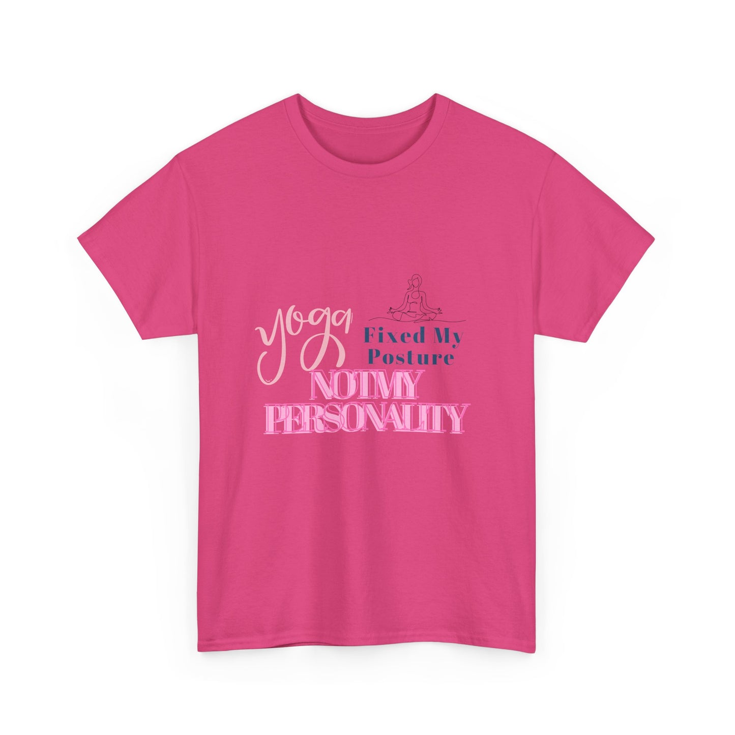 Yoga Fixed My Posture, Not My Personality-Unisex Cotton Tee