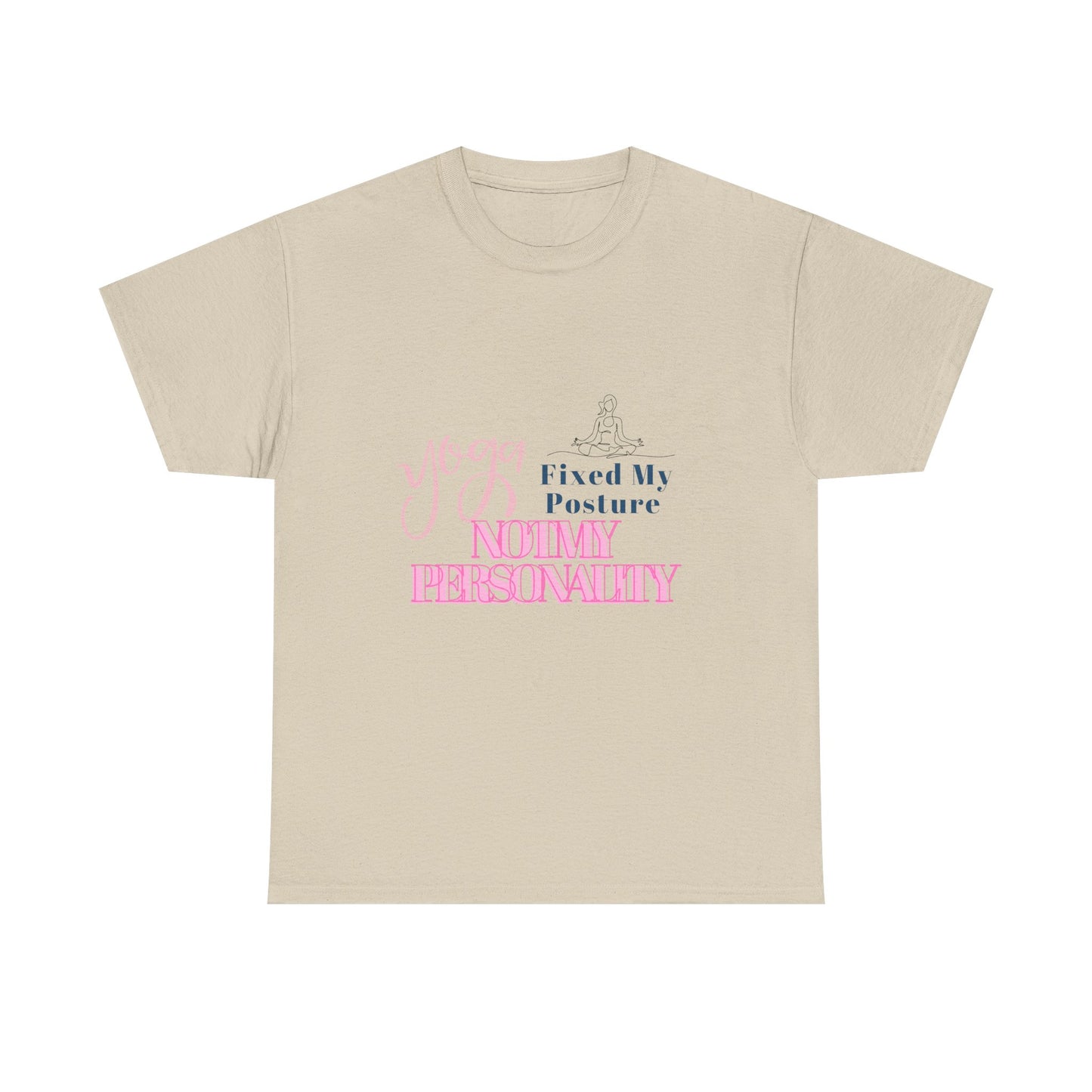 Yoga Fixed My Posture, Not My Personality-Unisex Cotton Tee