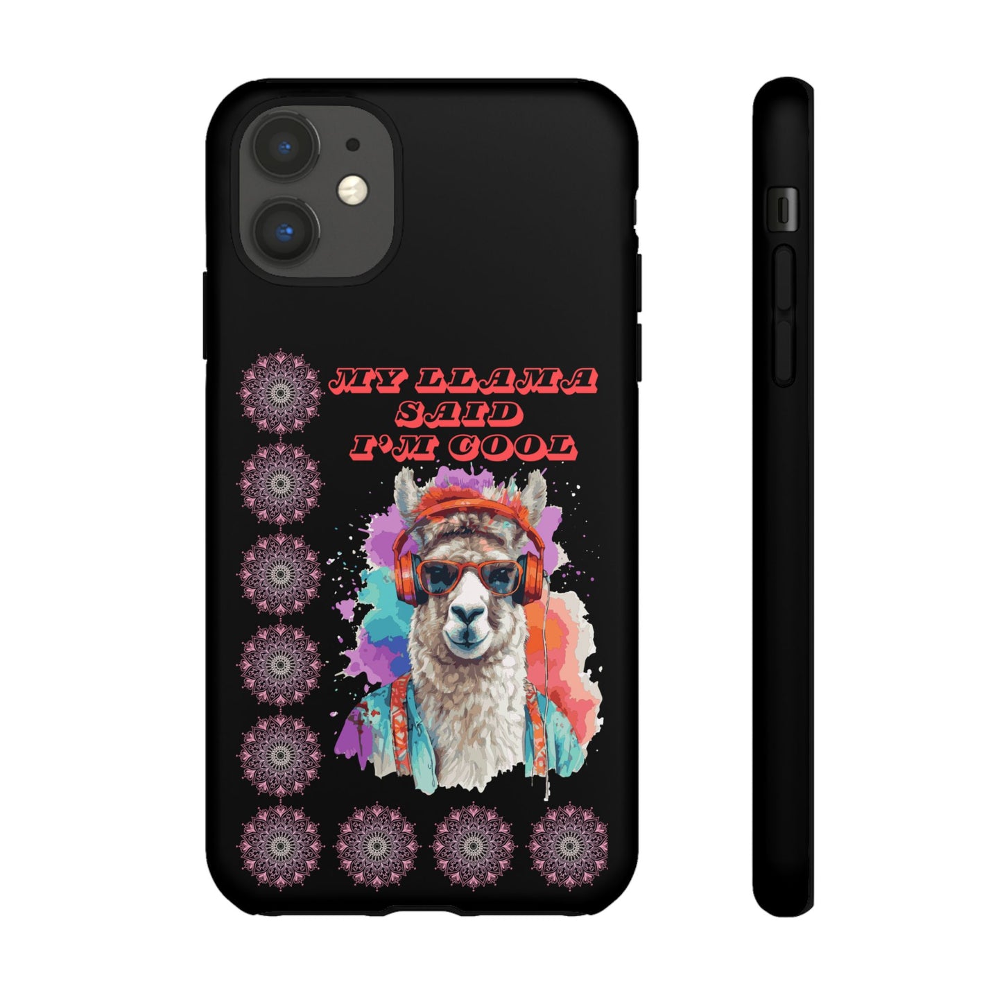 My Llama Said I'm Cool" iPhone Tough Case – Fun and Quirky Design for iPhone
