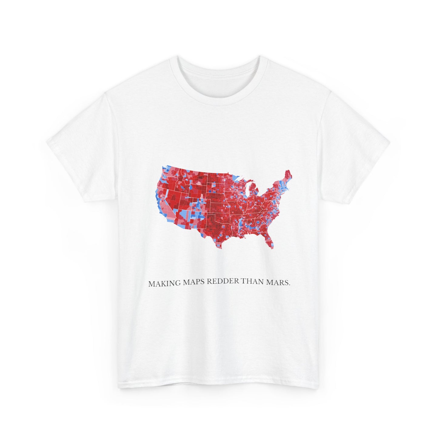 Unisex "Making Maps Redder Than Mars" Cotton T-Shirt – Patriotic USA Map Design