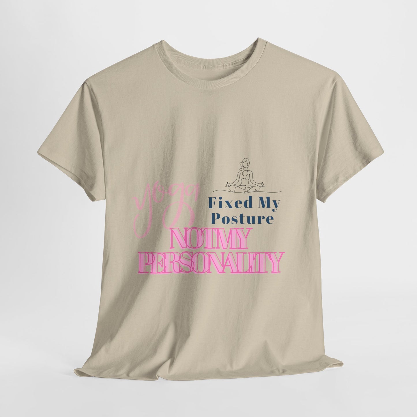 Yoga Fixed My Posture, Not My Personality-Unisex Cotton Tee