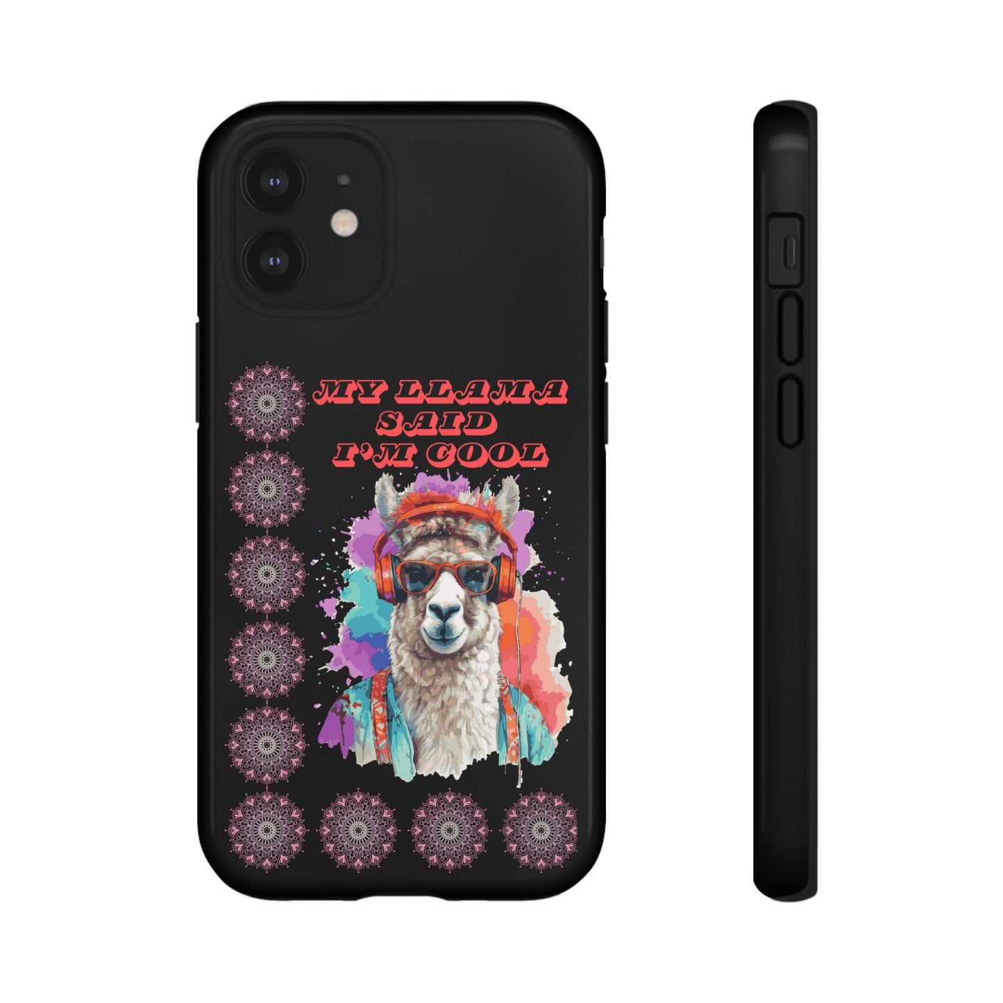 My Llama Said I'm Cool" iPhone Tough Case – Fun and Quirky Design for iPhone