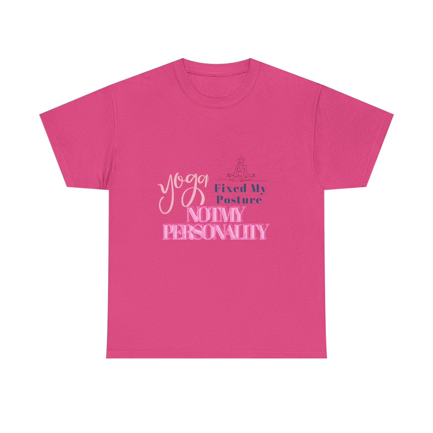 Yoga Fixed My Posture, Not My Personality-Unisex Cotton Tee