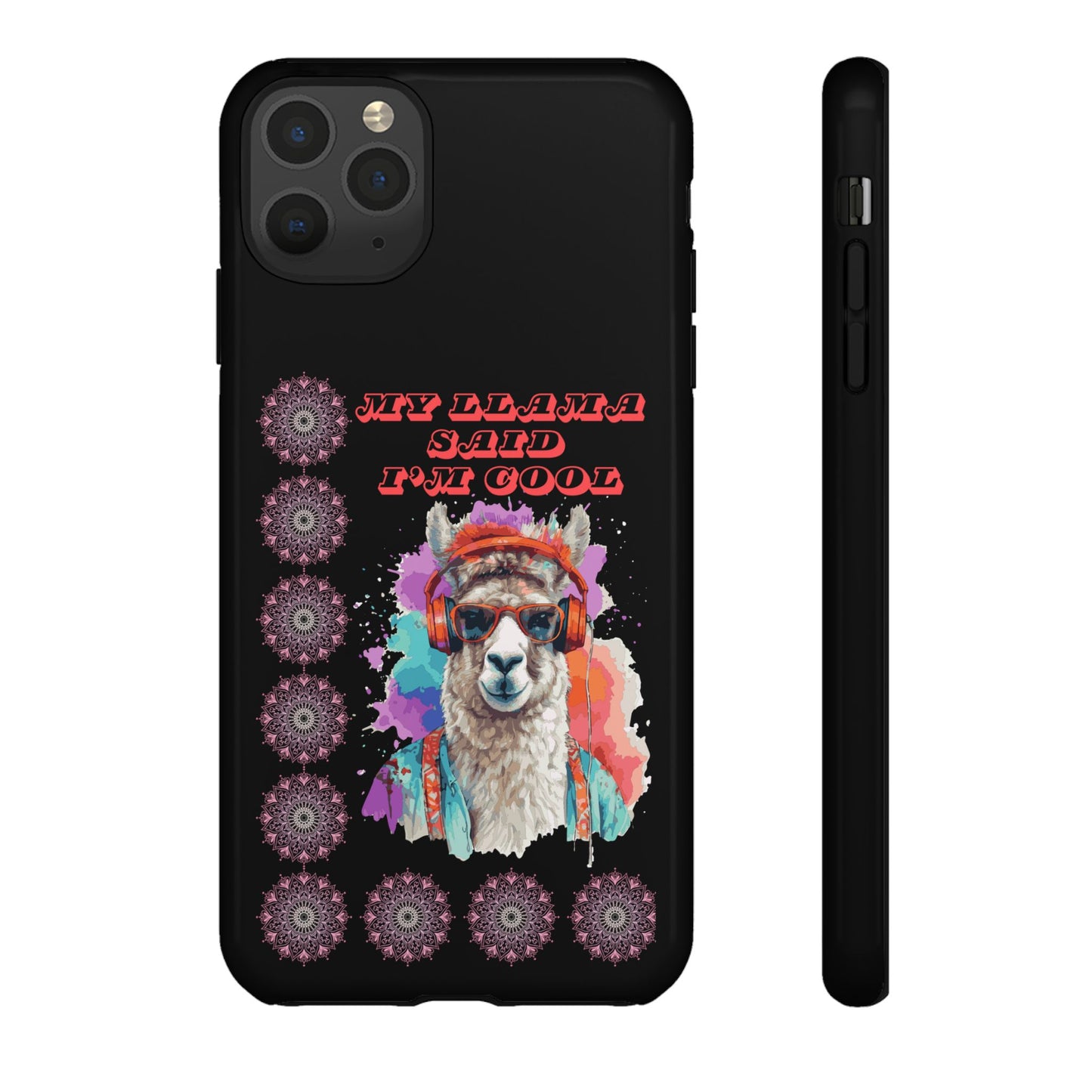 My Llama Said I'm Cool" iPhone Tough Case – Fun and Quirky Design for iPhone