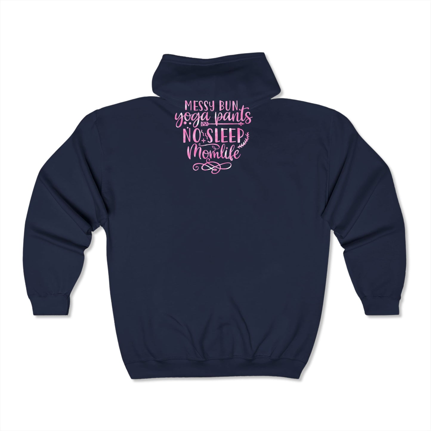 Messy Bun, No Sleep - Zip Up Hoodie