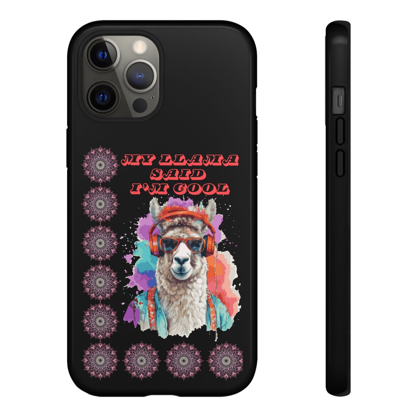 My Llama Said I'm Cool" iPhone Tough Case – Fun and Quirky Design for iPhone