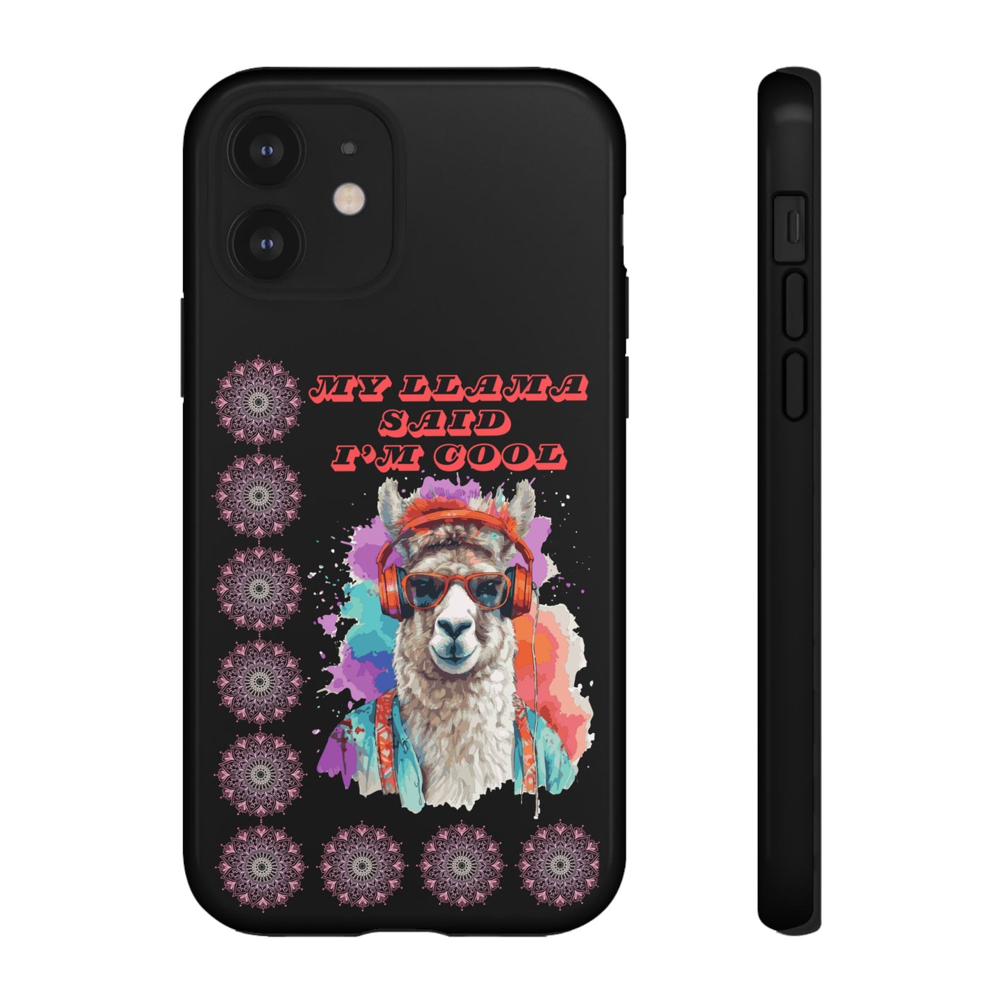 My Llama Said I'm Cool" iPhone Tough Case – Fun and Quirky Design for iPhone