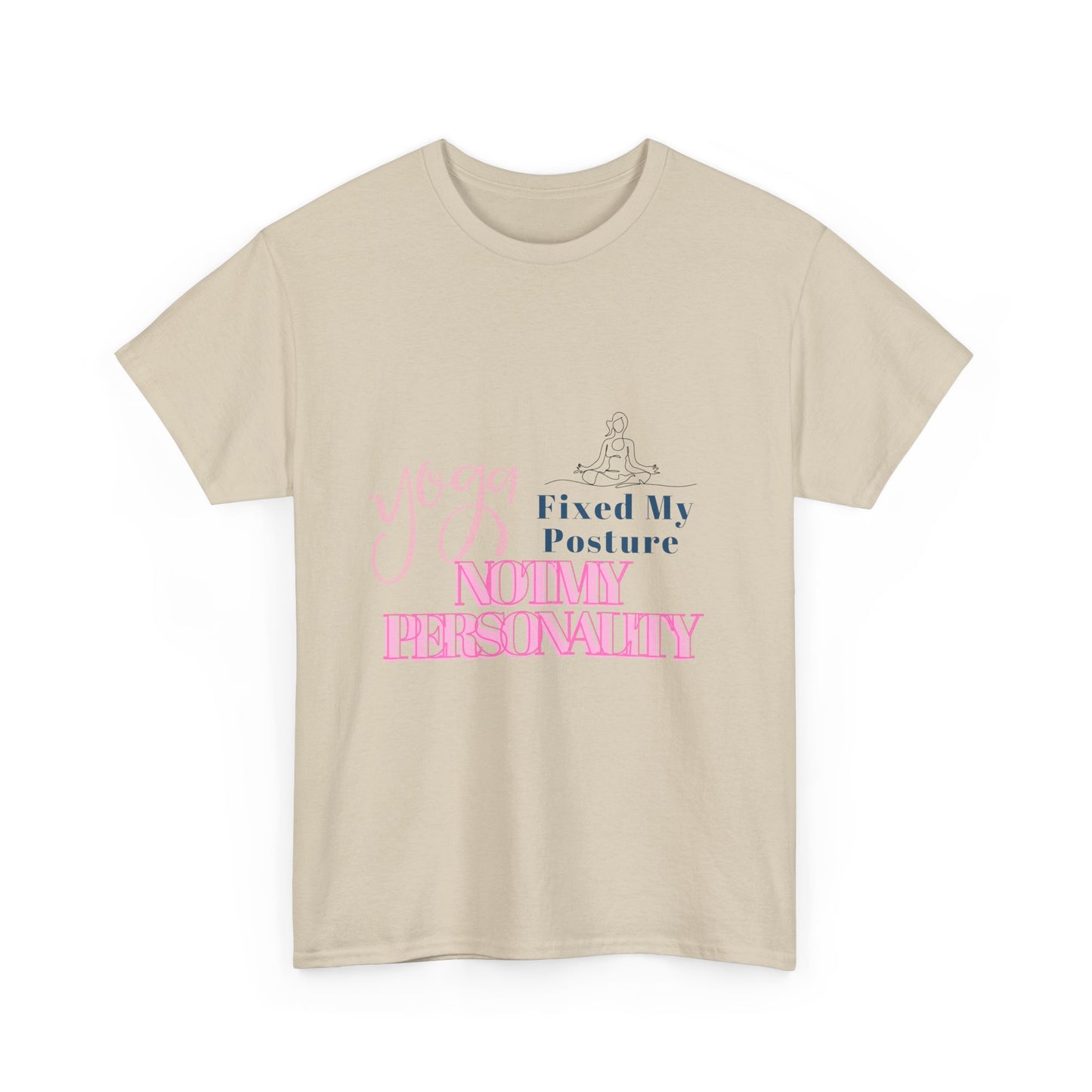 Yoga Fixed My Posture, Not My Personality-Unisex Cotton Tee