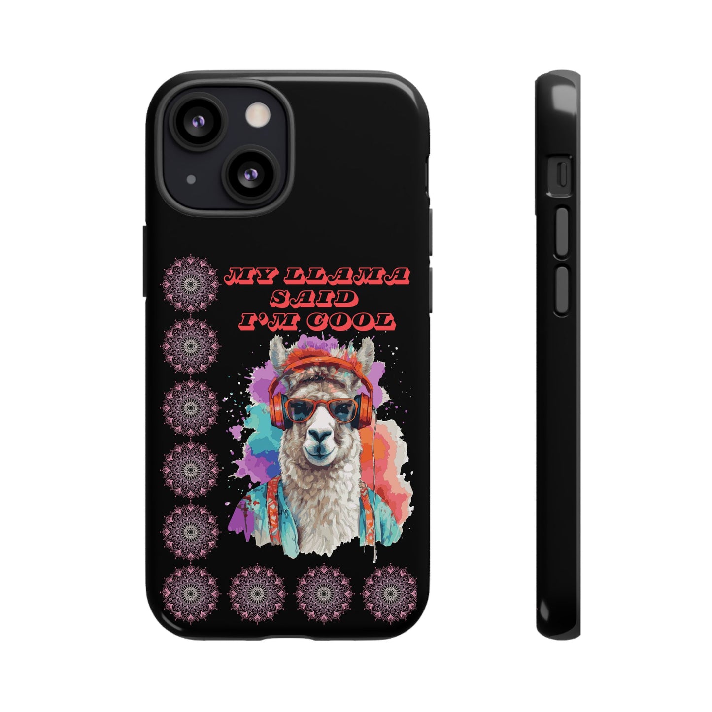 My Llama Said I'm Cool" iPhone Tough Case – Fun and Quirky Design for iPhone