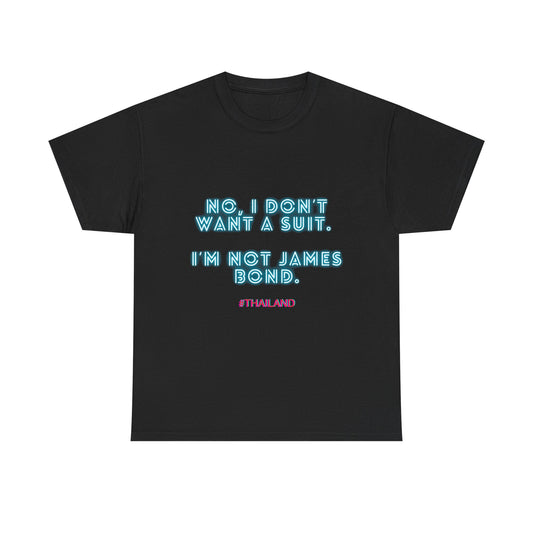 Not James Bond Tee