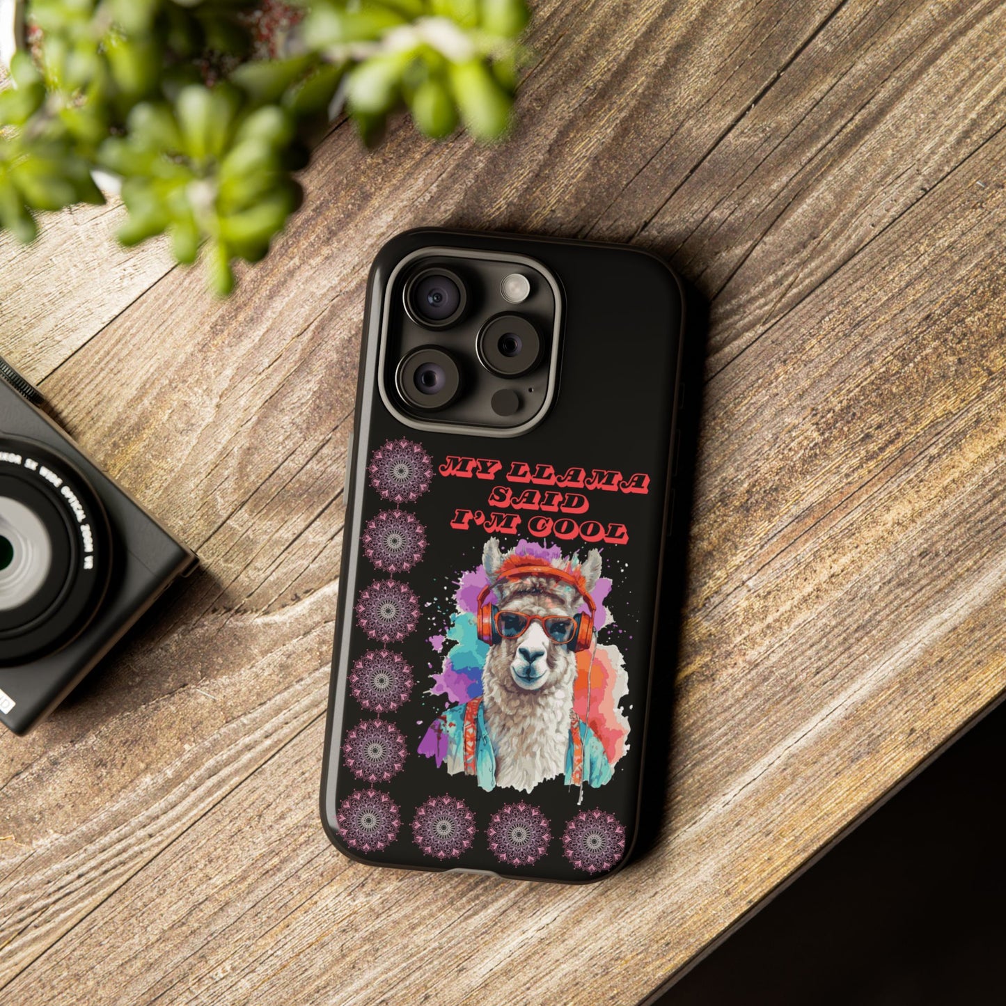 My Llama Said I'm Cool" iPhone Tough Case – Fun and Quirky Design for iPhone