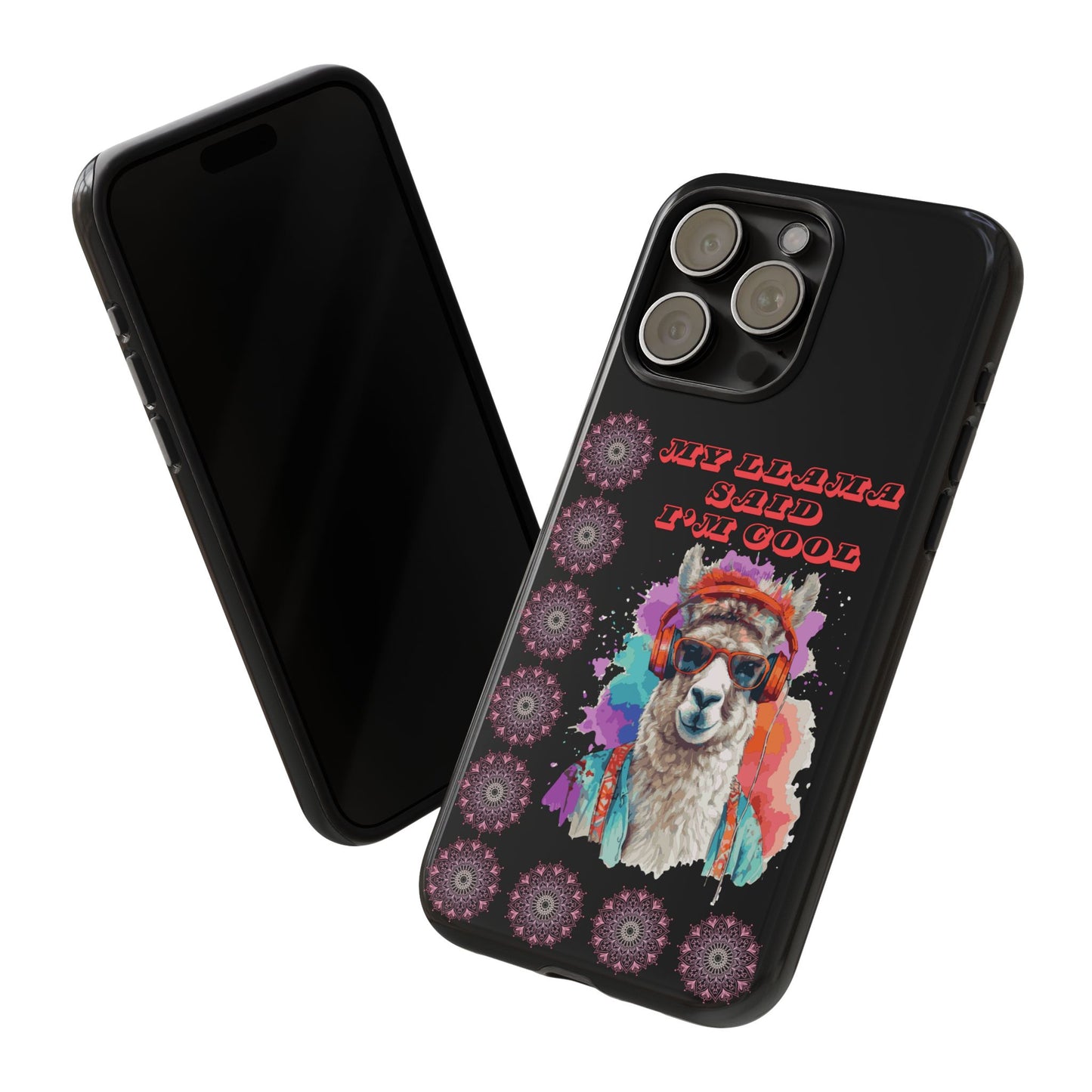 My Llama Said I'm Cool" iPhone Tough Case – Fun and Quirky Design for iPhone