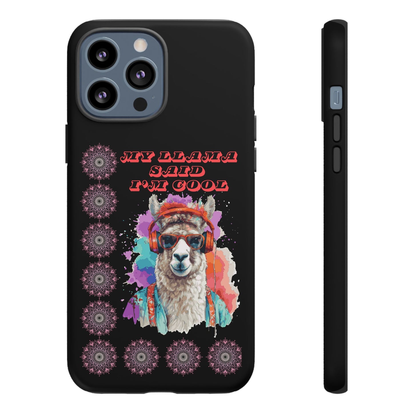 My Llama Said I'm Cool" iPhone Tough Case – Fun and Quirky Design for iPhone