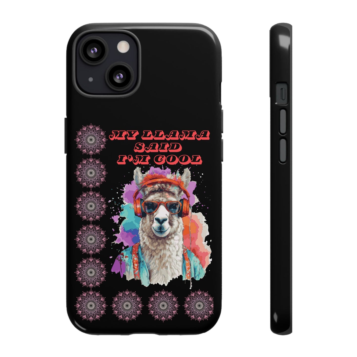 My Llama Said I'm Cool" iPhone Tough Case – Fun and Quirky Design for iPhone