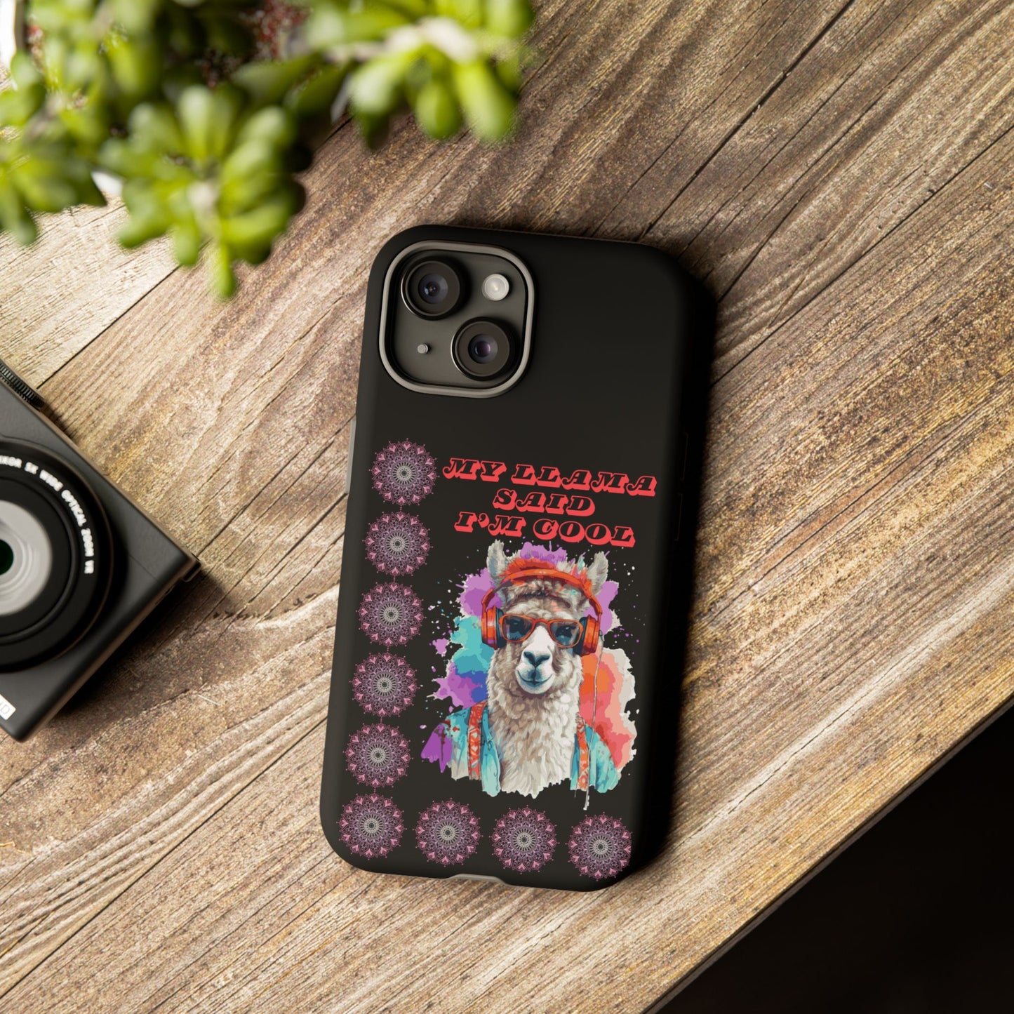 My Llama Said I'm Cool" iPhone Tough Case – Fun and Quirky Design for iPhone